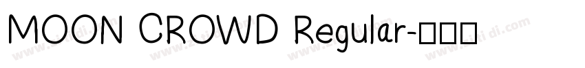MOON CROWD Regular字体转换